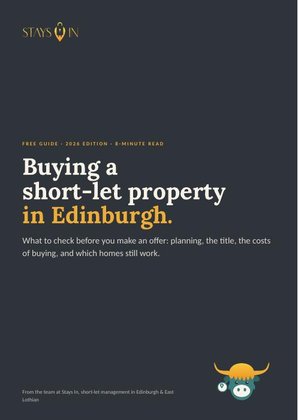 Cover of Buying a short-let property in Edinburgh, a free Stays In guide for Edinburgh short-let owners