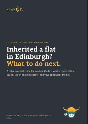 Cover of Inherited a flat in Edinburgh? What to do next, a free Stays In guide for Edinburgh short-let owners