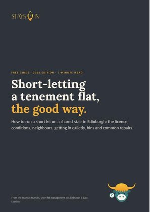 Cover of Short-letting a tenement flat in Edinburgh, a free Stays In guide for Edinburgh short-let owners